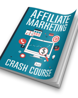 Affiliate Marketing Crash Course