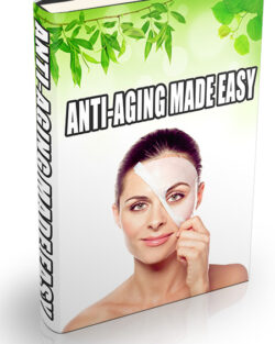 Anti Aging Made Easy