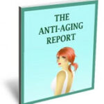 Anti Aging Report