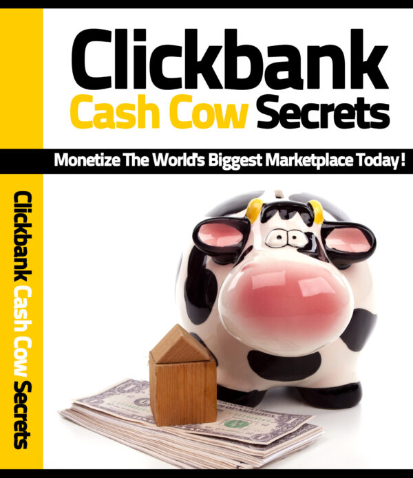 Clickbank Cash Cow Secrets 1.jpg