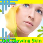 Get Glowing Skin