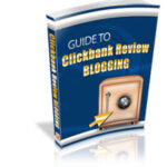 Guide To Clickbank Review Blogging