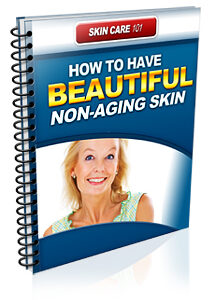 How To Have Beutiful Non Aging Skin