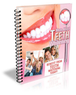 More About Teeth Whitening