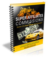 Secrets of the Super Affiliate Minds Revealed Guide