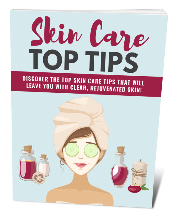 Skin Care Top Tips