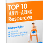 Top 10 Anti Aging Resources