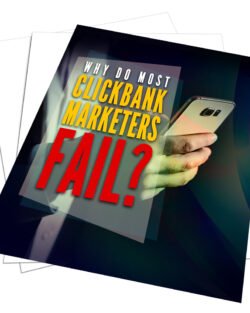 Why Do Most ClickBank Marketers Fail