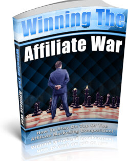 Winning The Affiliate War