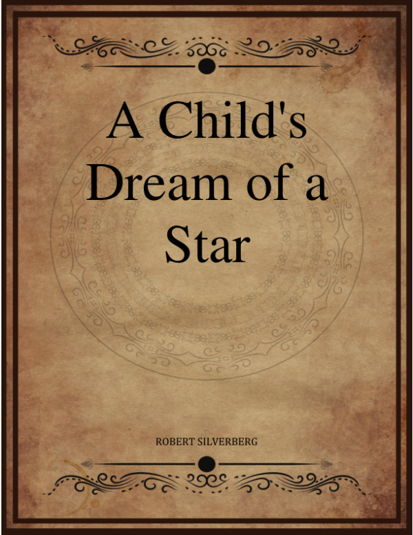 A Child S Dream Of A Star.png