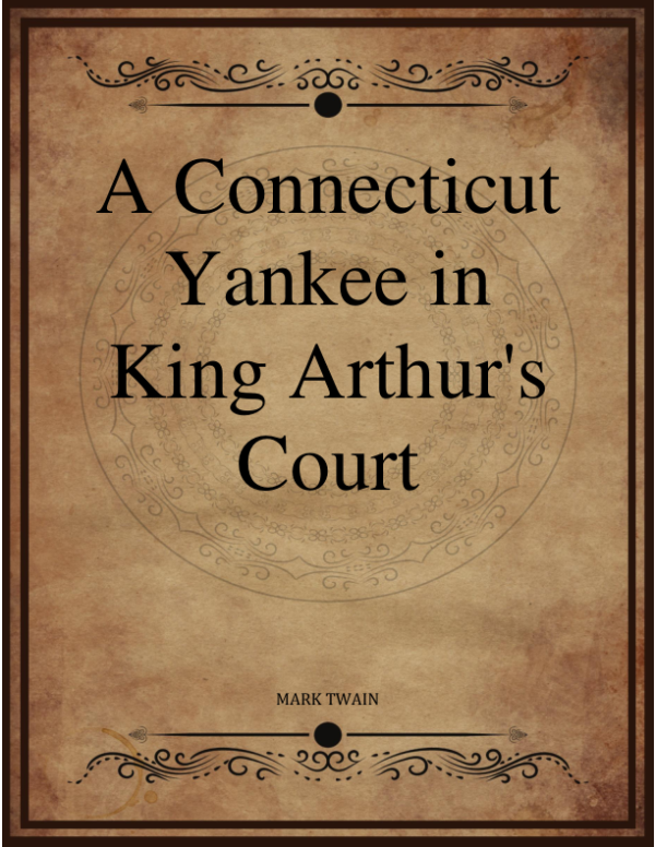 A Connecticut Yankee In King Arthur S Court.png