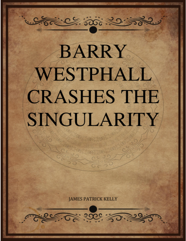 Barry Westphall Crashes The Singularity Kelly Jam.png