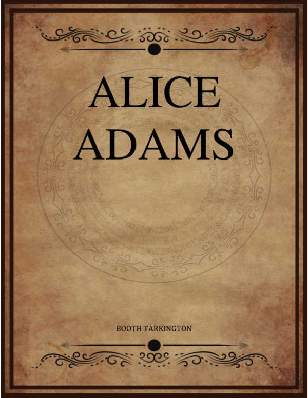 Booth Tarkington Alice Adams.png