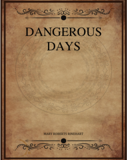 Dangerous Days.png