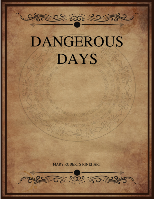 Dangerous Days.png