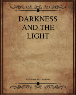 Darkness And The Light Stapledon William Olaf.png