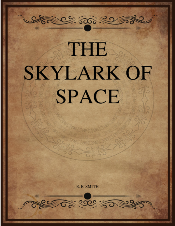 E E Smith The Skylark Of Space.png