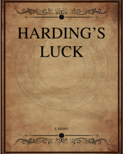 E Nesbit Hardings Luck.png