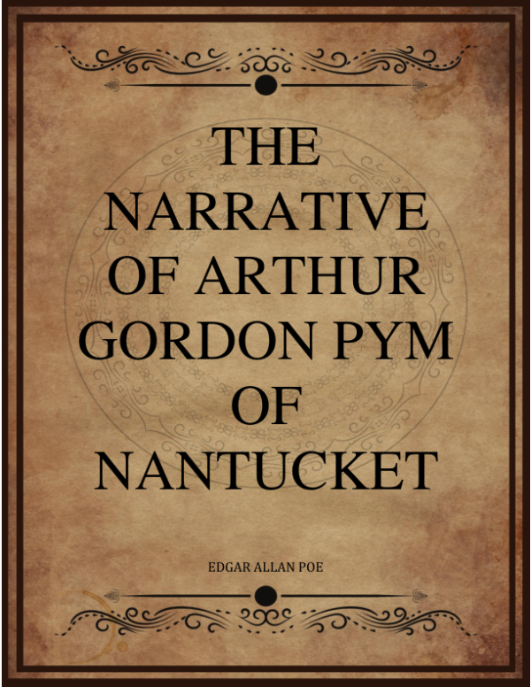 Edgar Allan Poe The Narrative Of Arthur Gordon Pym Of Nantucket.png