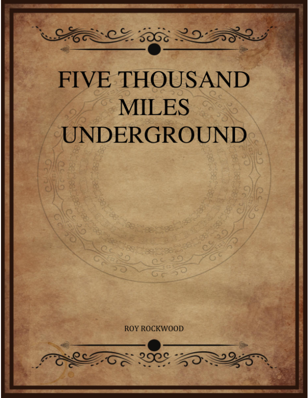 Five Thousand Miles Underground.png