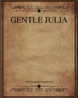 Gentle Julia Tarkington Newton Booth.png