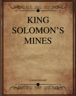 H Rider Haggard King Solomons Mines.png