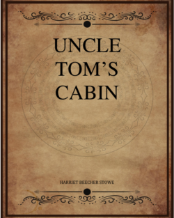 Harriet Beecher Stowe Uncle Toms Cabin.png