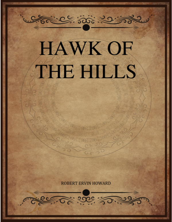 Hawk Of The Hills Howard Robert Ervin.png