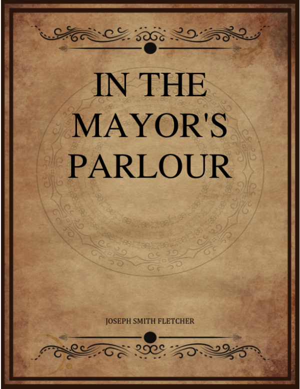 In The Mayor S Parlour.png