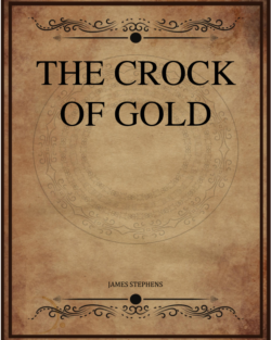 James Stephens The Crock Of Gold.png