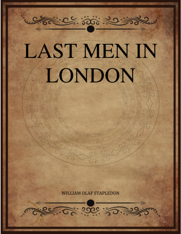 Last Men In London Stapledon William Olaf.png