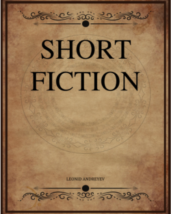 Leonid Andreyev Short Fiction Herman Bernstein Alexandra Linden L A Magnus K Walter W H Lowe The Rus.png