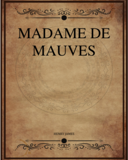 Madame De Mauves James Henry.png