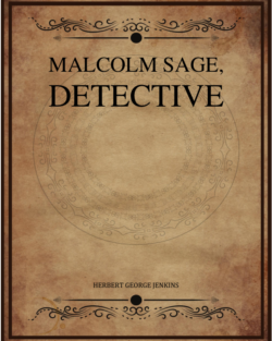 Malcolm Sage Detective Jenkins Herbert George.png