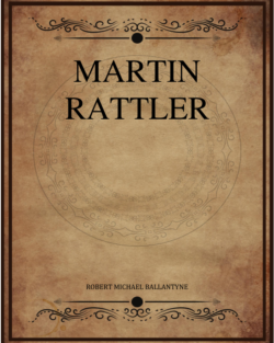 Martin Rattler Ballantyne Robert Michael.png