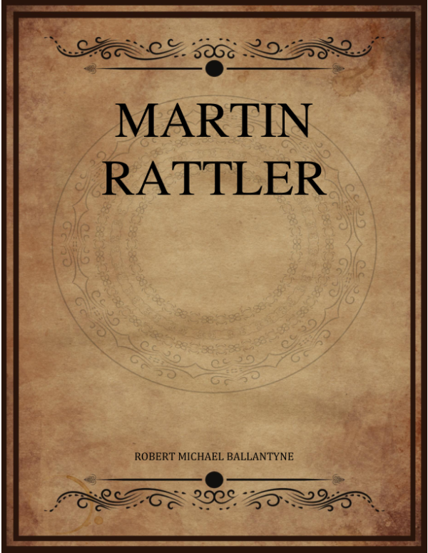 Martin Rattler Ballantyne Robert Michael.png