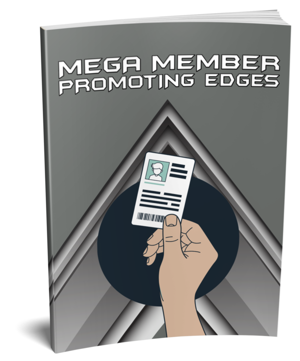 Mega20Member20Promoting20Edges.png