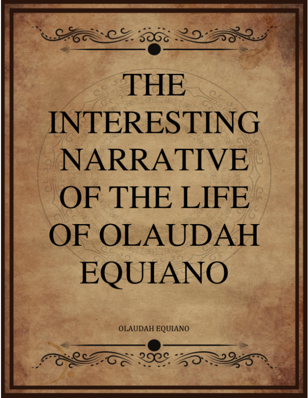 Olaudah Equiano The Interesting Narrative Of The Life Of Olaudah Equiano.png