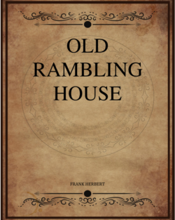 Old Rambling House.png