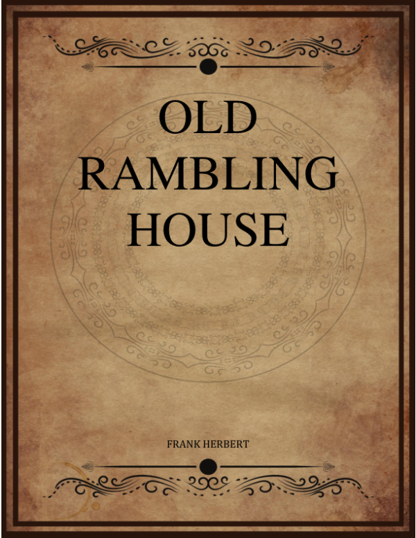 Old Rambling House.png