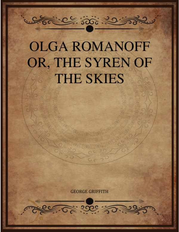 Olga Romanoff Or The Syren Of The Skies.png