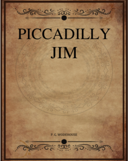 P G Wodehouse Piccadilly Jim.png