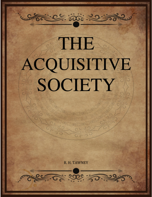 R H Tawney The Acquisitive Society.png