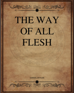 Samuel Butler The Way Of All Flesh.png