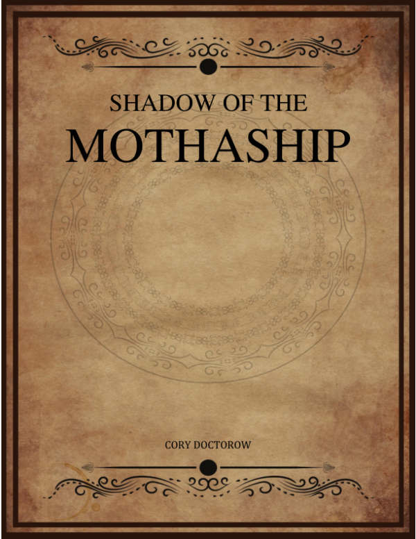 Shadow Of The Mothaship Doctorow Cory.png