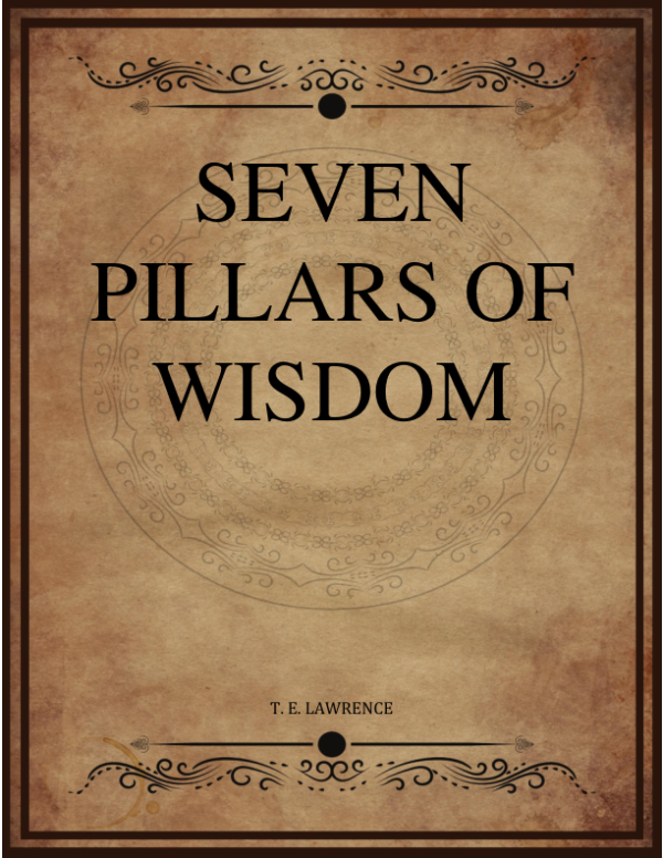 T E Lawrence Seven Pillars Of Wisdom.png