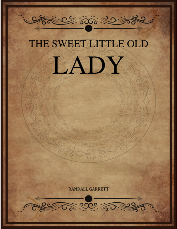That Sweet Little Old Lady Garrett Randall.png