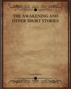 The Awakening Other Short Stories.png