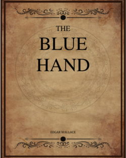 The Blue Hand Wallace Edgar.png