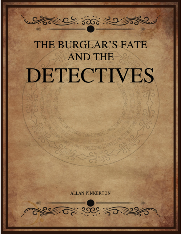 The Burglar S Fate And The Detectives.png